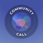 Community Call