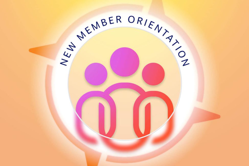 New Member Orientation